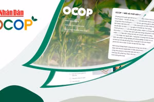 Chuyên trang OCOP Báo Nhân Dân: Nơi chắp cánh cho các sản vật địa phương 