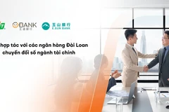 FPT hợp tác với ngân hàng Đài Loan (Trung Quốc) thúc đẩy chuyển đổi số tài chính