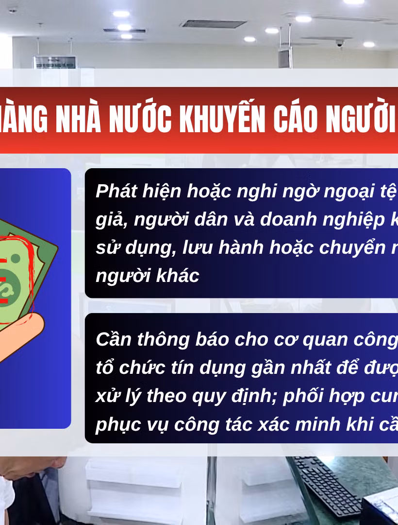 [Video] Ngân hàng Nhà nước cảnh báo nguy cơ lưu hành ngoại tệ giả