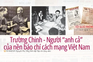Trường Chinh - Người “anh cả” của nền báo chí cách mạng Việt Nam