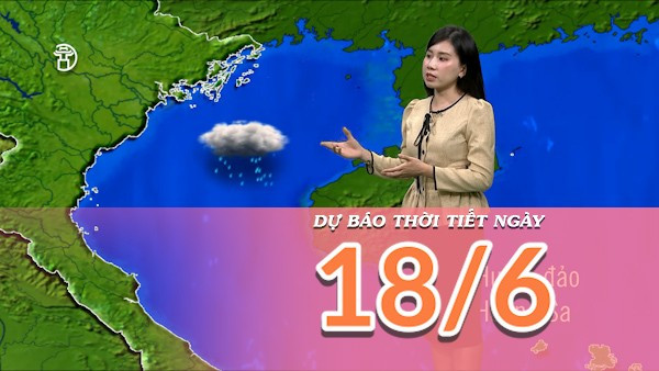 [Video] Dự báo thời tiết ngày 18/6/2025: Trung Bộ có nắng nóng diện rộng 