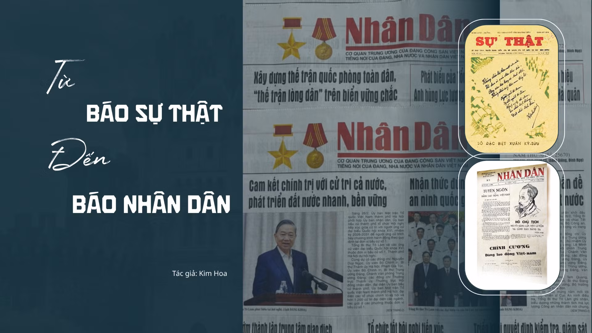 Từ Báo Sự Thật đến Báo Nhân Dân