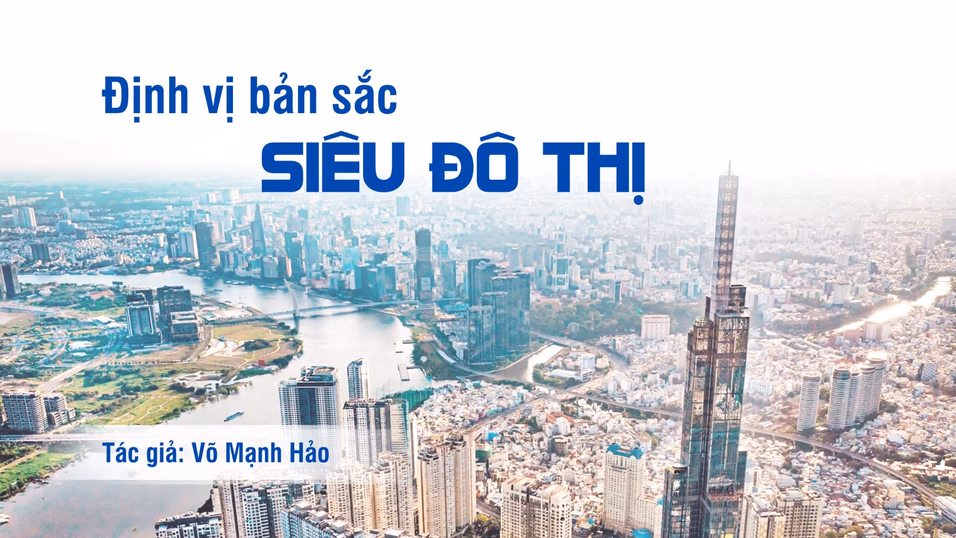 Định vị bản sắc siêu đô thị
