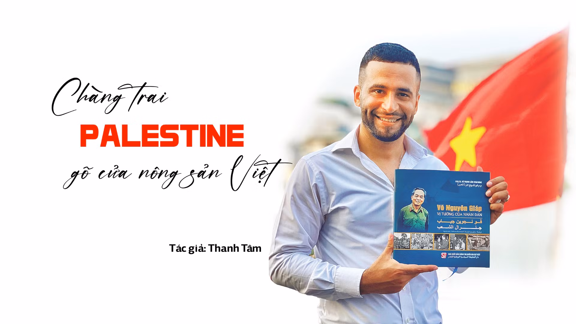 Chàng trai Palestine gõ cửa nông sản Việt