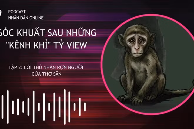 [Podcast] Trại tù binh khỉ: Lời thú nhận rợn người của thợ săn