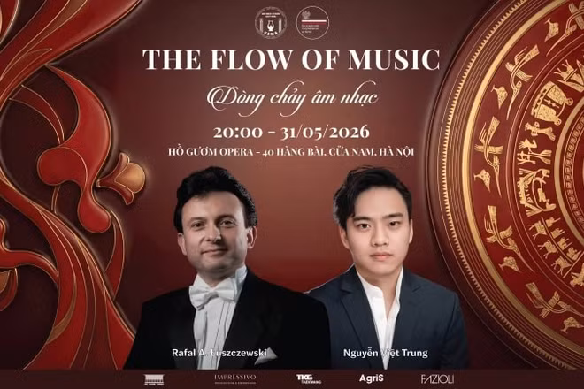 Chương trình hòa nhạc đặc biệt: “The Flow of Music - Dòng chảy âm nhạc” sẽ diễn ra vào 20 giờ ngày 31/5/2026 tại Nhà hát Hồ Gươm, Hà Nội.