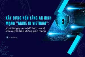 Chủ động quản trị dữ liệu, bảo vệ chủ quyền trên không gian mạng