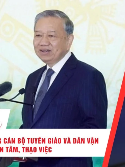 [Video] Thời sự 24h ngày 19/12/2025: Tổng Bí thư: Xây dựng đội ngũ cán bộ tuyên giáo và dân vận “chuyên tâm, thạo việc”