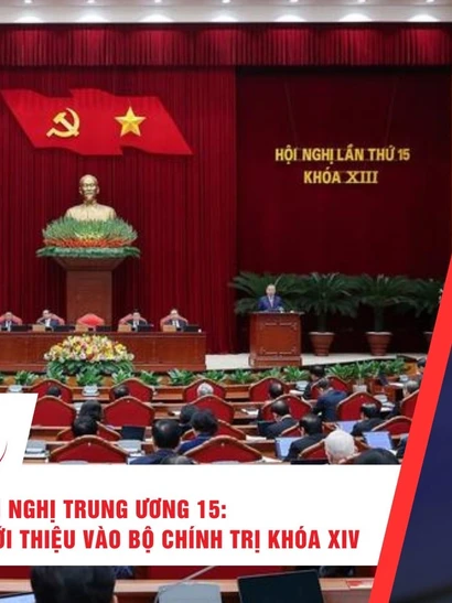 [Video] Thời sự 24h ngày 23/11/2025: Bế mạc Hội nghị Trung ương 15: Thông qua nhân sự giới thiệu vào Bộ Chính trị khóa XIV 