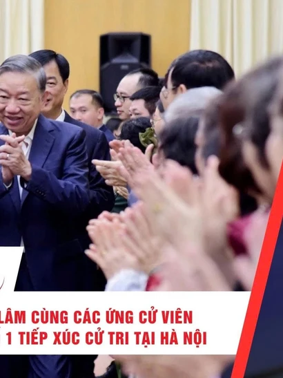 [Video] Thời sự 24h ngày 26/2/2026: Tổng Bí thư Tô Lâm cùng các ứng cử viên đơn vị bầu cử số 1 tiếp xúc cử tri tại Hà Nội
