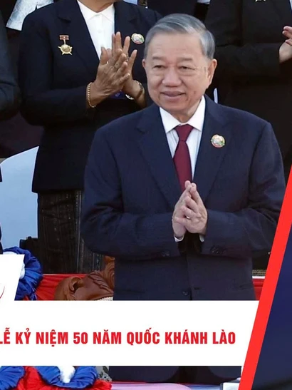[Video] Thời sự 24h ngày 2/12/2025: Tổng Bí thư Tô Lâm dự Lễ kỷ niệm 50 năm Quốc khánh Lào