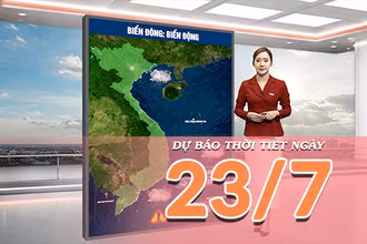 [Video] Dự báo thời tiết ngày 23/7/2026: Bắc Bộ mưa dông, Trung Bộ nắng nóng gay gắt