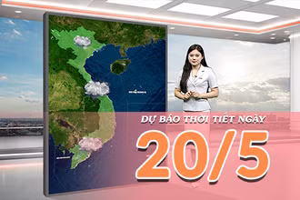 [Video] Dự báo thời tiết ngày 20/5/2026: Bắc Bộ tiếp diễn mưa lớn, Nam Bộ tăng mưa dông về chiều tối 