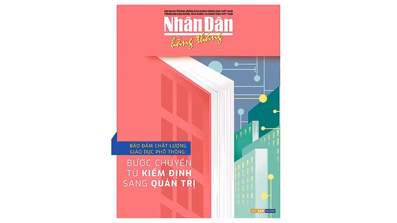 Đón đọc Nhân Dân hằng tháng số 349 (tháng 5/2026)