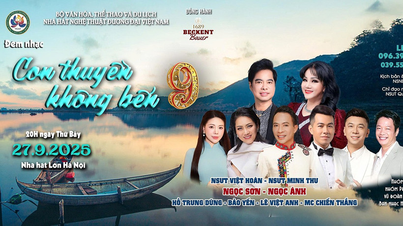 Đêm nhạc “Con thuyền không bến 9” tôn vinh những tình khúc vượt thời gian