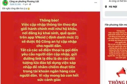 Công an phường Phương Liệt (Hà Nội) thông tin cảnh báo người dân cảnh giác trước chiêu trò mới của các đối tượng lừa đảo.
