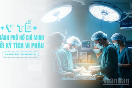 Y tế Thành phố Hồ Chí Minh với dấu ấn kỳ tích vi phẫu
