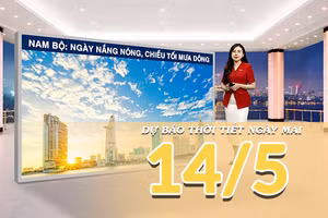 [Video] Dự báo thời tiết đêm nay và ngày mai ngày 14/5/2026: Nắng nóng gay gắt nhiều nơi, Nam Bộ đề phòng mưa dông chiều tối