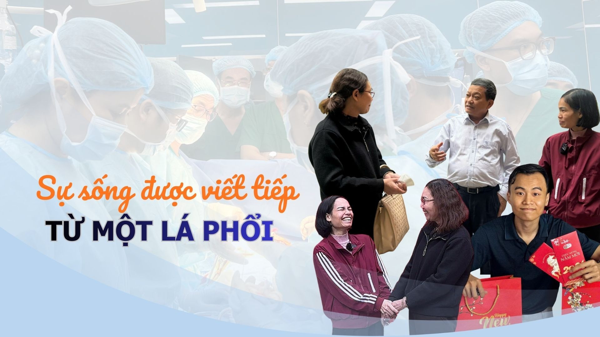 Sự sống được viết tiếp từ một lá phổi