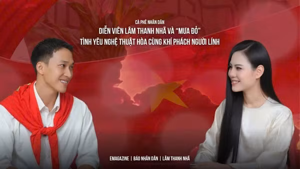 Diễn viên Lâm Thanh Nhã và “Mưa đỏ”: Tình yêu nghệ thuật hòa cùng khí phách người lính