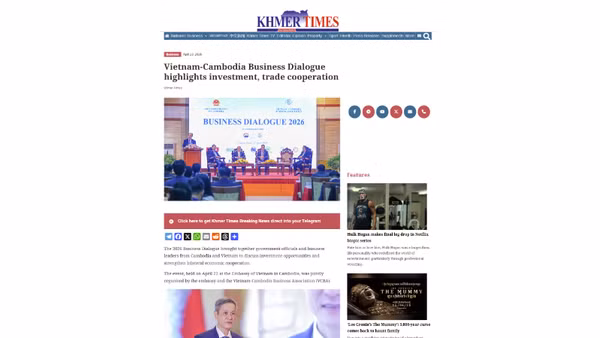 Tờ Khmer Times có nhiều tin, bài đậm nét về sự kiện Đối thoại Doanh nghiệp 2026 do Đại sứ quán Việt Nam tại Campuchia tổ chức.