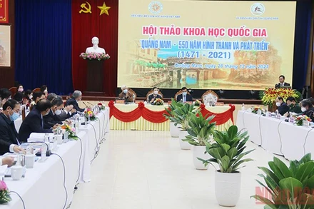 Hội thảo khoa học quốc gia “Quảng Nam-550 năm hình thành và phát triển”. 