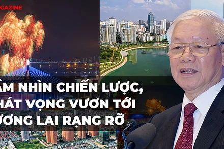 Tầm nhìn chiến lược, khát vọng vươn tới tương lai rạng rỡ