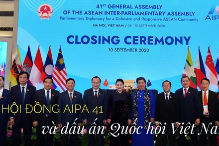 Đại hội đồng AIPA 41 và dấu ấn Quốc hội Việt Nam