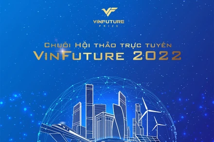 Quỹ VinFuture tổ chức chuỗi hội thảo trực tuyến khởi động mùa giải thứ 2