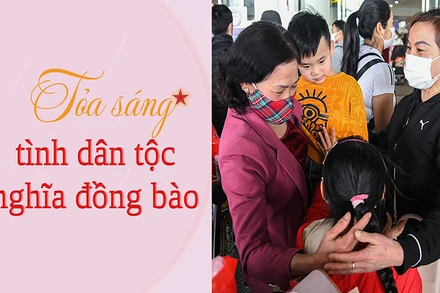 Tỏa sáng tình dân tộc, nghĩa đồng bào