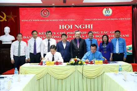 Tăng cường phối hợp giữa Đảng ủy Khối Doanh nghiệp Trung ương và Đảng đoàn Tổng Liên đoàn Lao động Việt Nam