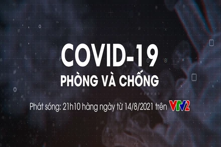 Ra mắt loạt chương trình truyền hình về phòng, chống Covid-19