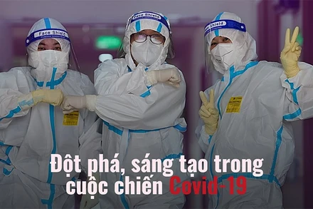 Đột phá, sáng tạo trong cuộc chiến Covid-19