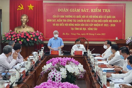 Giám sát, kiểm tra công tác chuẩn bị bầu cử tại Bà Rịa - Vũng Tàu