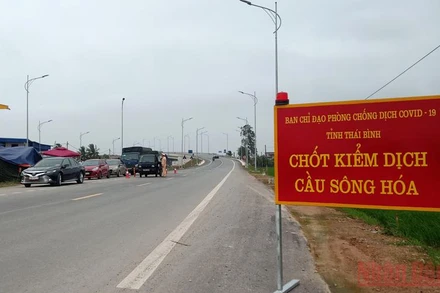 Thái Bình tiếp tục siết chặt người vào địa bàn thông qua 7 chốt kiểm soát liên ngành ở cửa ngõ.