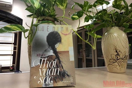 Hồi ký “Thời xuân sắc”.