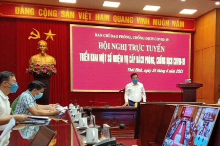 Thái Bình tổ chức Hội nghị trực tuyến toàn tỉnh triển khai biện pháp cấp bách phòng, chống dịch.