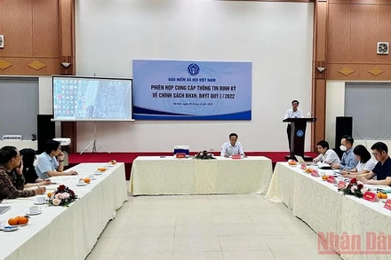 Hội nghị cung cấp thông tin định kỳ về chính sách bảo hiểm xã hội, bảo hiểm y tế quý I/2022.