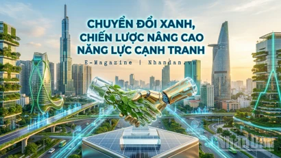 Chuyển đổi xanh, chiến lược nâng cao năng lực cạnh tranh