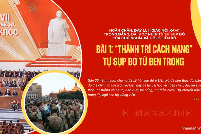 Bài 1: “Thành trì cách mạng" tự sụp đổ từ bên trong 