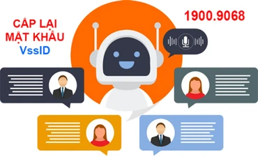 Thí điểm tích hợp trợ lý ảo hỗ trợ cấp lại mật khẩu VssID
