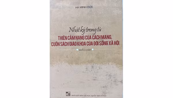 Học làm người, học làm cách mạng qua "Nhật ký trong tù"