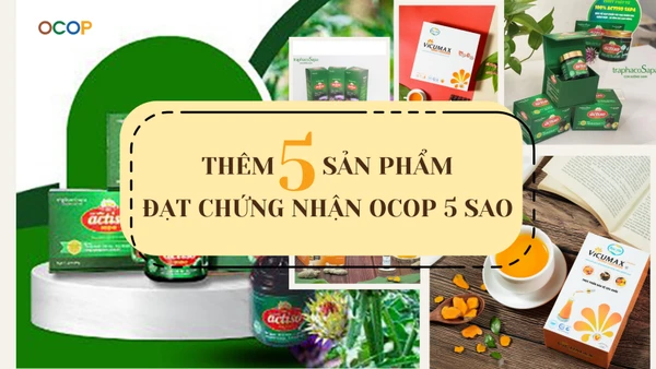 [Infographic] Thêm năm sản phẩm đạt chứng nhận OCOP 5 sao