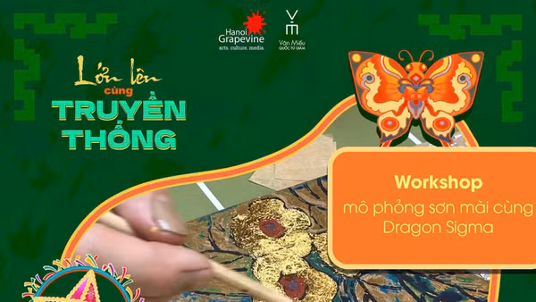 Lớn lên cùng truyền thống.