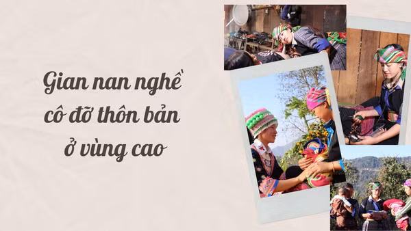 Gian nan nghề cô đỡ thôn bản ở vùng cao