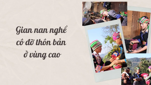 Gian nan nghề cô đỡ thôn bản ở vùng cao