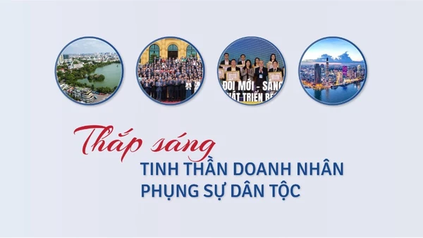 Thắp sáng tinh thần doanh nghiệp phụng sự dân tộc