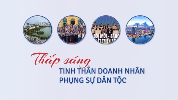 Thắp sáng tinh thần doanh nghiệp phụng sự dân tộc