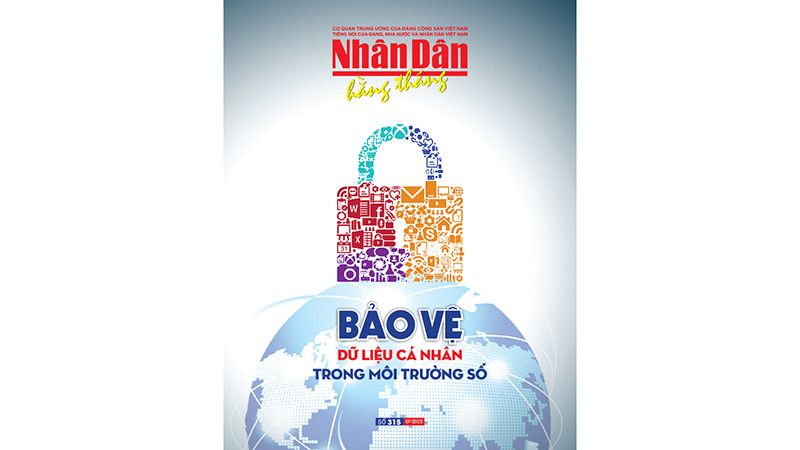 Đón đọc Nhân Dân hằng tháng số 315 (tháng 7/2023)