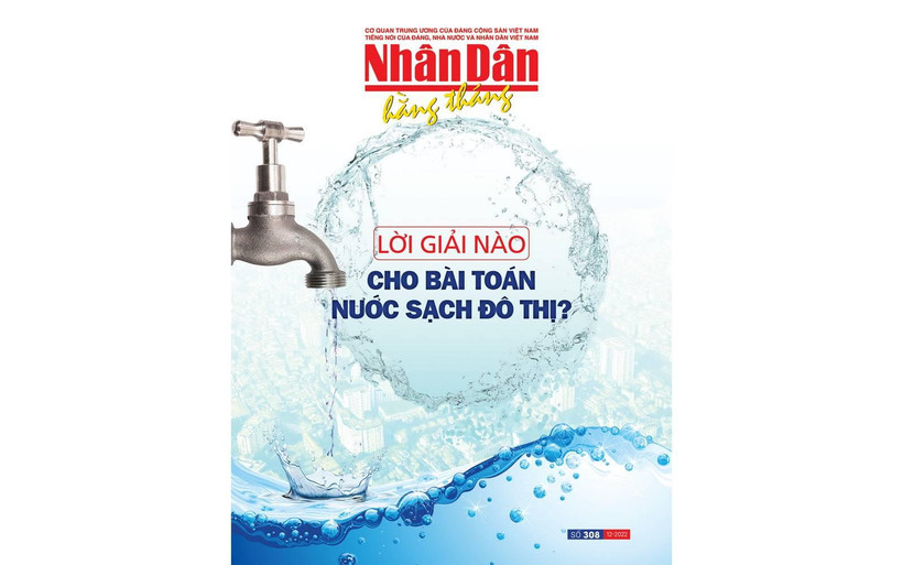 Đón đọc Nhân Dân hằng tháng số 308 (tháng 12/2022)